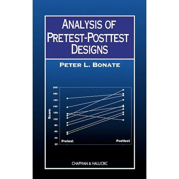Analysis of Pretest-Posttest Designs, (Hardcover)