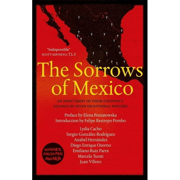 The Sorrows of Mexico, (Paperback)