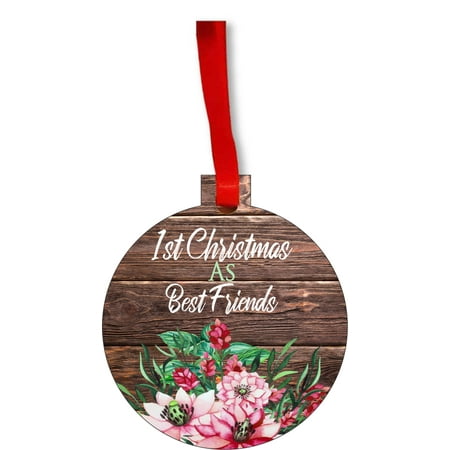 1st Christmas as Best Friends Round Shaped Flat Hardboard Christmas Ornament Tree Decoration - Unique Modern Novelty Tree Décor