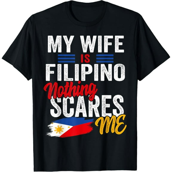 My Wife Is Filipino Philippines Heritage Roots Flag Souvenir T-Shirt