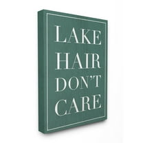 The Stupell Home Decor Collection Teal Lake Hair Don't Care Typography Oversized Stretched Canvas Wall Art, 24 x 1.5 x 30
