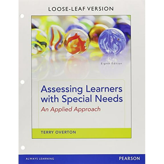 Pre-Owned Assessing Learners with Special Needs: An Applied Approach, Loose-Leaf Version (8th Edition) Paperback