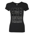 thumbnail image 2 of Wild Bobby I Hate You I Hate This Place See You Tomorrow Gym/Workout Women Slim Fit Junior Tee, Black, Small, 2 of 5