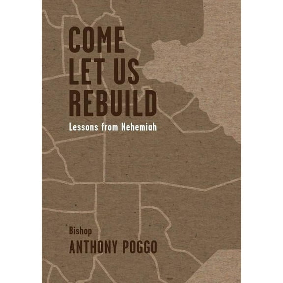Come Let Us Rebuild (Paperback)