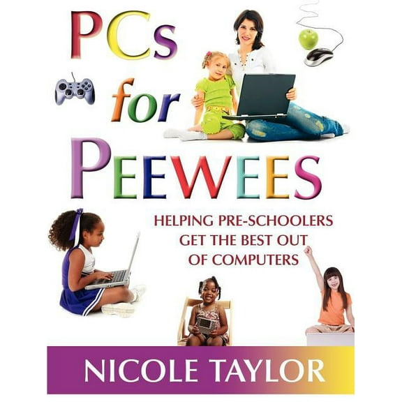 PCs for Peewees (Paperback)