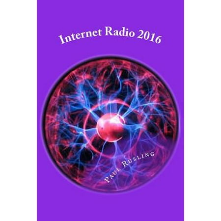 Internet Radio 2016 : How to Build and Launch Your Own Online Radio