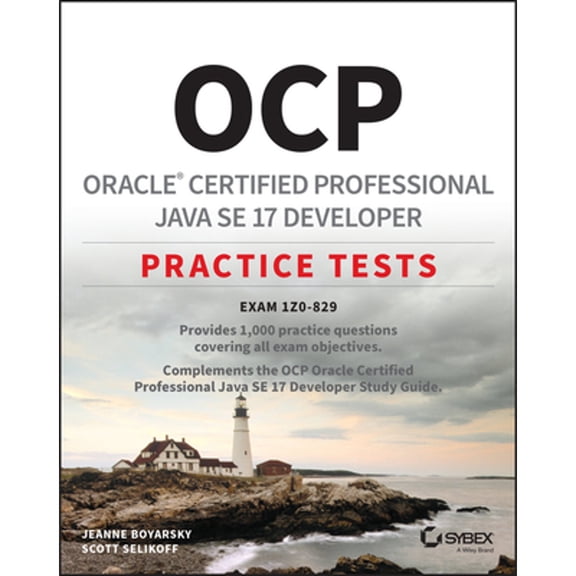 Pre-Owned Ocp Oracle Certified Professional Java Se 17 Developer Practice Tests: Exam 1z0-829 (Paperback) 1119864615 9781119864615