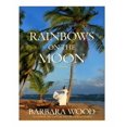 thumbnail image 1 of Rainbows on the Moon, 1 of 1