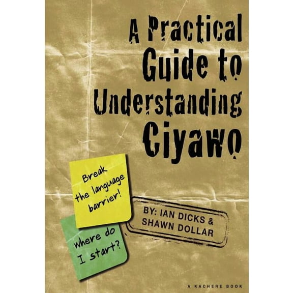 Practical Guide to Understanding Ciyawo (Paperback)
