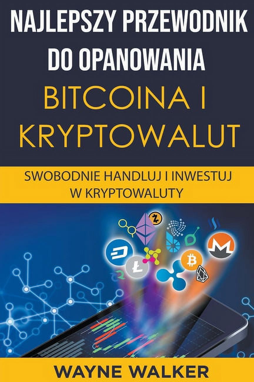 Guia Definitivo Para Dominar o Bitcoin e as Criptomoedas, (Paperback) -  Walmart.com