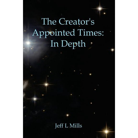 The Creators Appointed Times (Paperback)