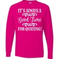 thumbnail image 3 of Inktastic Quilter Time for Quilting Long Sleeve T-Shirt, 3 of 5