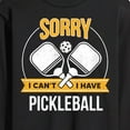 thumbnail image 3 of Instant Message - Sorry Can't Pickleball - Men's Long Sleeve T-Shirt, 3 of 6