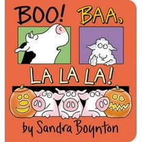 Boo! Baa, la la La! (Board Book)
