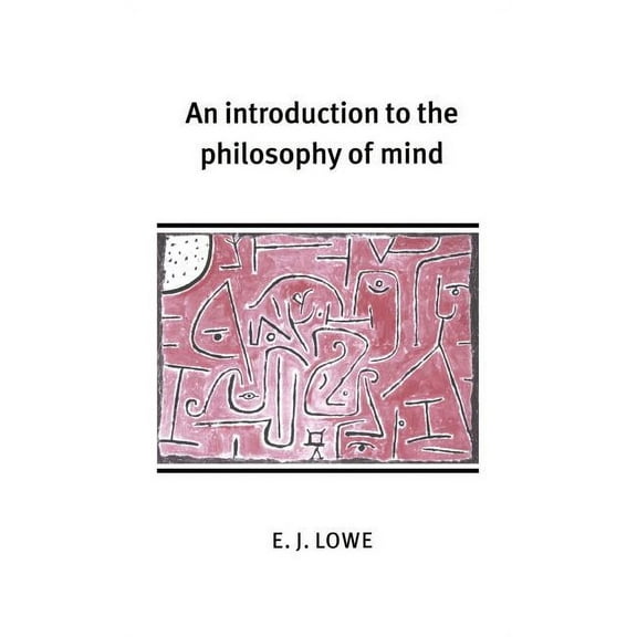 Cambridge Introductions to Philosophy An Introduction to the Philosophy of Mind, (Hardcover)