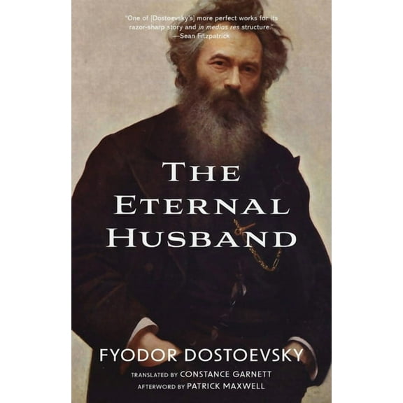 The Eternal Husband (Warbler Classics Annotated Edition), (Paperback)