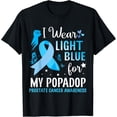 thumbnail image 1 of I Wear Light Blue For My Popadop Prostate Cancer Awareness T-Shirt, 1 of 4