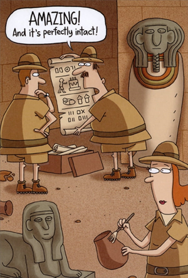 Recycled Paper Greetings Archeologist Discovery: Perfectly Intact Document Funny / Humorous Birthday Card