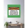 thumbnail image 2 of Warning: Subject To Spontaneous Purchases Of House Plants Poster Wall Art, Modern Wall Decor For Living Room Bedroom, 16x16 UNFRAMED, 2 of 3