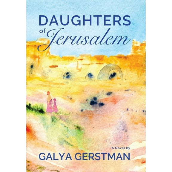 Daughters of Jerusalem, (Hardcover)