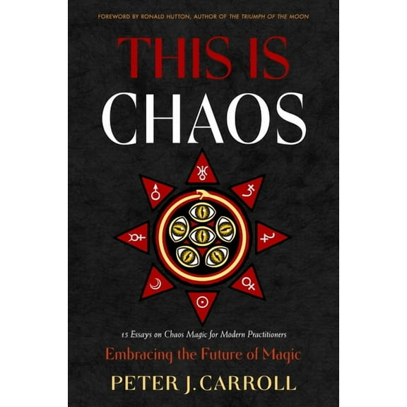 This Is Chaos: Embracing the Future of Magic, (Paperback)