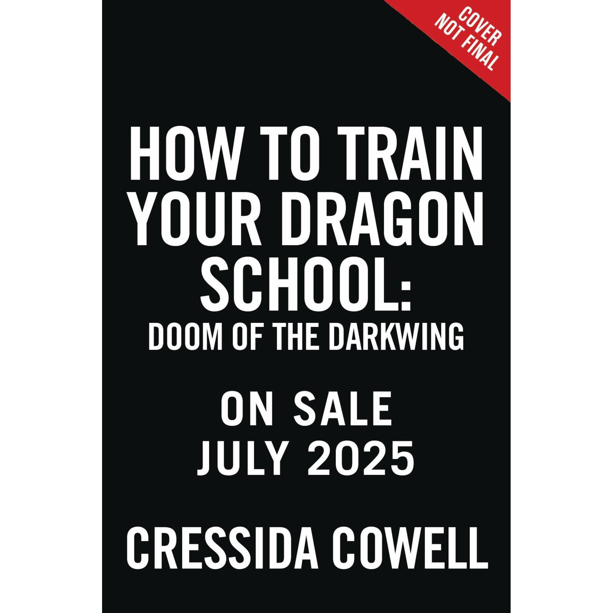 Cressida Cowell: How to Train Your Dragon School: Doom of the Darkwing (Paperback)