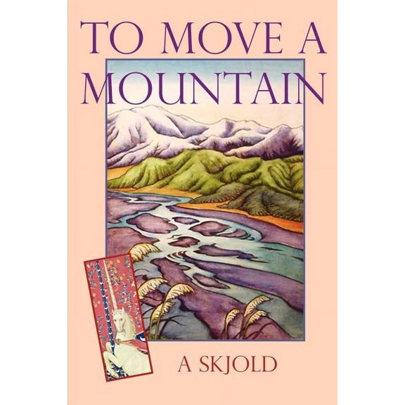 To Move a Mountain, (Paperback)