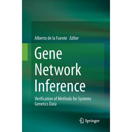 - Gene Network Inference : Verification of Methods for Systems Genetics Data
