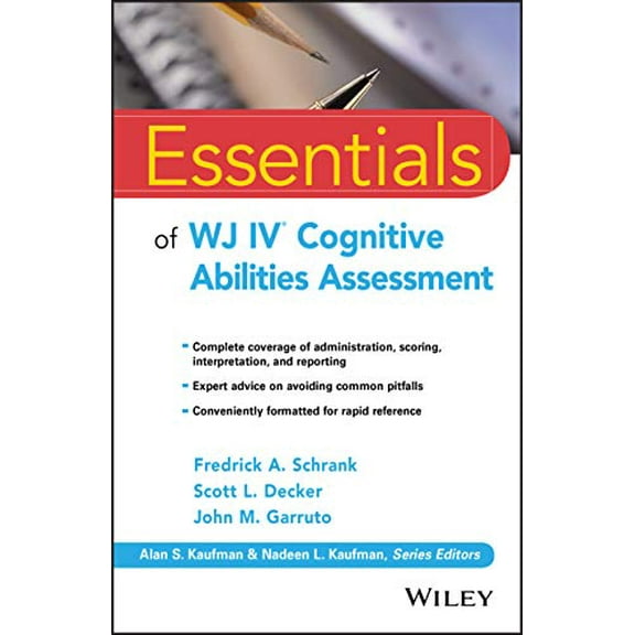 Pre-Owned Essentials of Wj IV Cognitive Abilities Assessment (Paperback) 1119163366 9781119163367