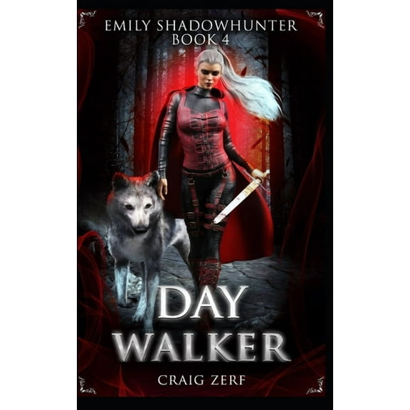 Emily Shadowhunter 4: Book 4: DAY WALKER (Paperback) by Craig Zerf