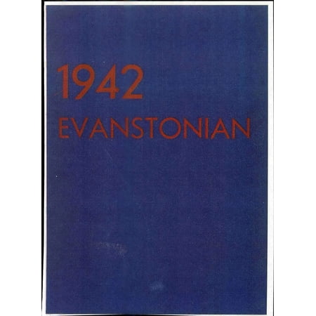 (Custom Reprint) Yearbook: 1942 Evanston Township High School - Key Yearbook (Evanston, IL)