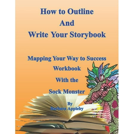 ISBN 9781720000242 product image for How to Outline and Write Your Storybook : Mapping Your Way to Success Work Book  | upcitemdb.com