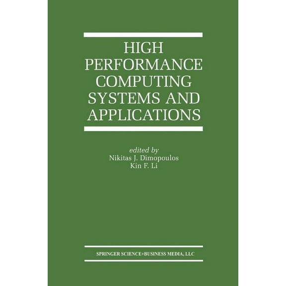 The Springer International Engineering a High Performance Computing Systems and Applications, Book 657, (Paperback)