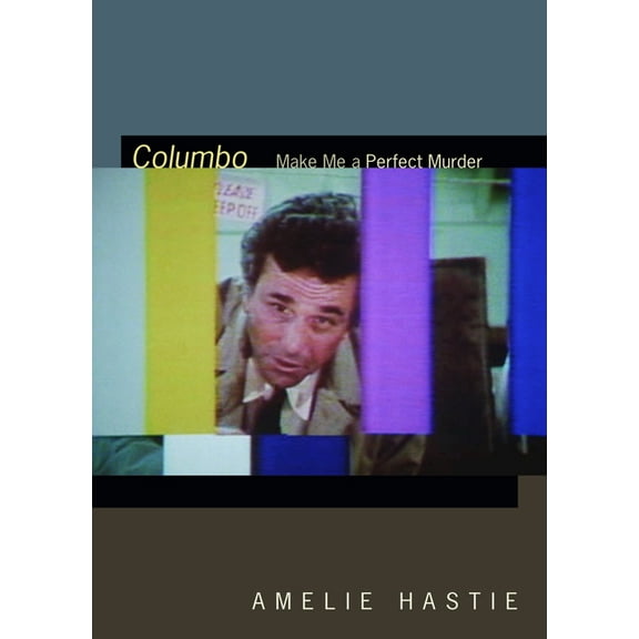 Spin-Offs Columbo: Make Me a Perfect Murder, (Hardcover)