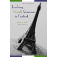 thumbnail image 1 of Teaching French Grammar in Context: Theory and Practice, 1 of 1