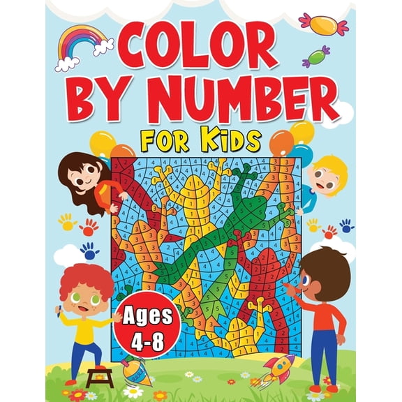 Color By Numbers For Kids Ages 4-8: Large Print Simple And Easy Color By Number Edition Coloring Book With Magical Castl, (Paperback)