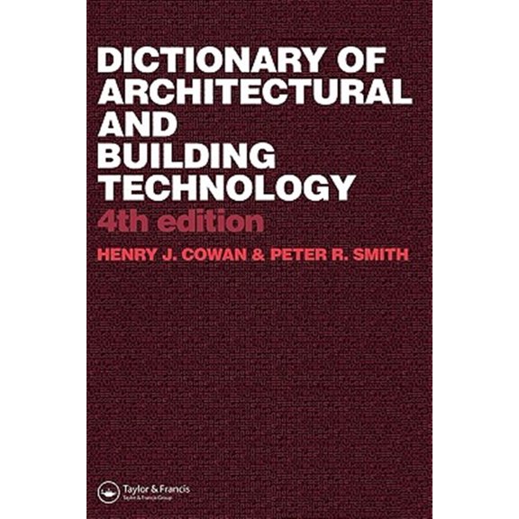 Pre-Owned Dictionary of Architectural and Building Technology, (Paperback)