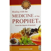 "Healing With The Medicine of The Prophet" 359 Pages