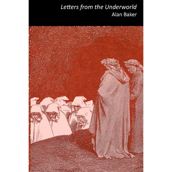Letters from the Underworld (Paperback)