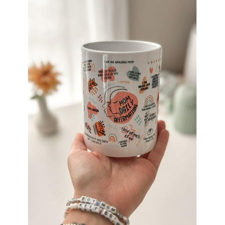 

Mom Coffee mug Daily Affirmation mug coffee giftful mug gift from daughter Mothers Day gifts Ceramic Mug 15Oz