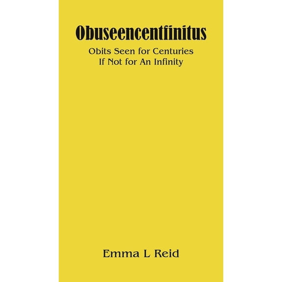 Obuseencentfinitus, (Hardcover)