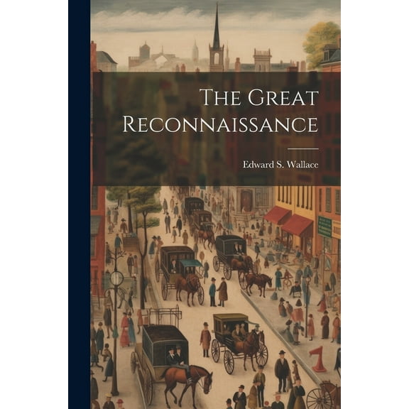 The Great Reconnaissance (Paperback)