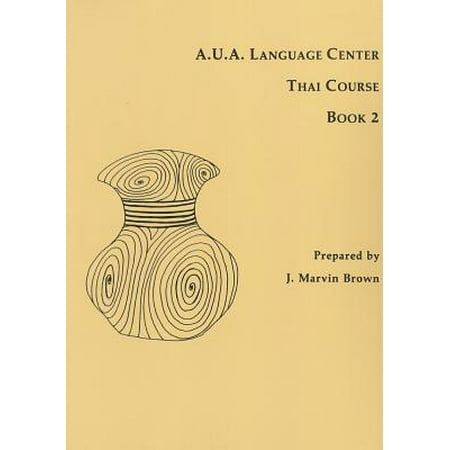 A.U.A. Language Center Thai Course : Book 2