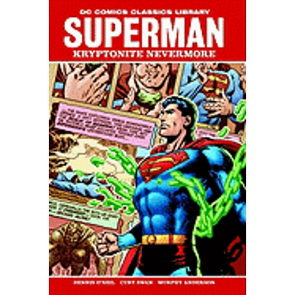 Pre-Owned Superman: Kryptonite Nevermore (Hardcover) 1401220851 9781401220853