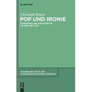 Studien Und Texte Zur Sozialgeschichte d Pop und Ironie, Book 123, (Hardcover)