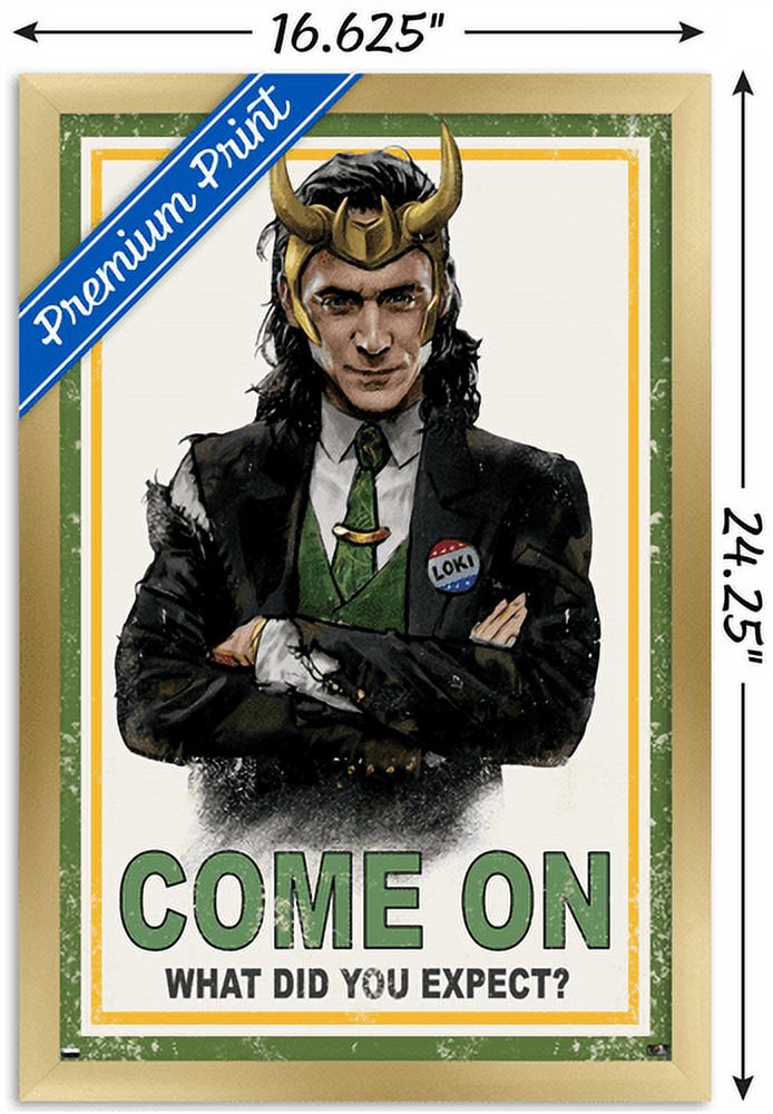 Marvel Loki - What Did You Expect? Wall Poster, 14.725" x 22.375", Framed