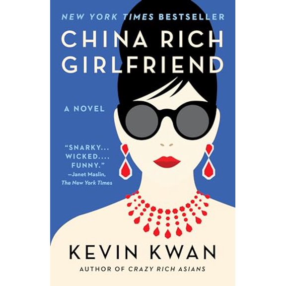 Pre-Owned China Rich Girlfriend (Paperback) 0804172064 9780804172066
