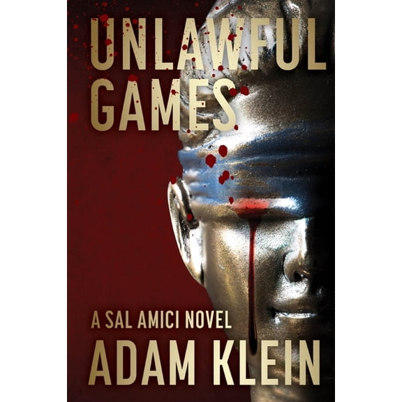 Unlawful Games, (Paperback)