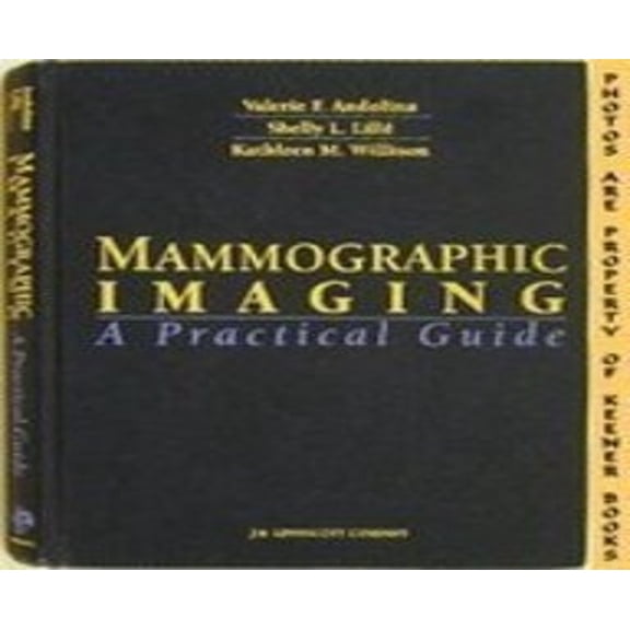 Pre-Owned Mammographic Imaging : A Practical Guide (Hardcover)