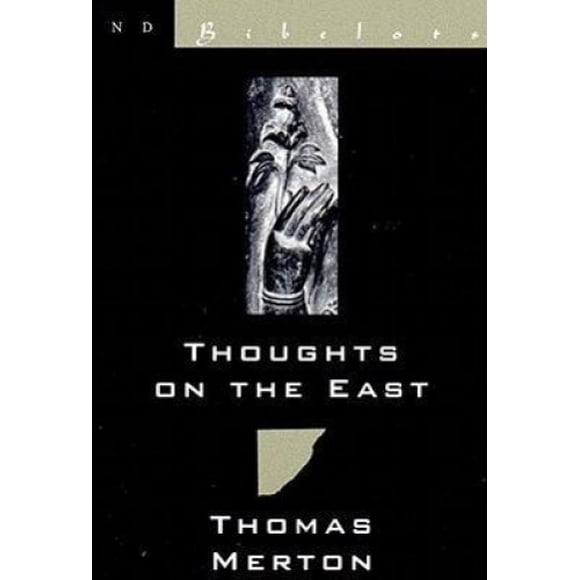 Thoughts on the East (New Directions Bibelot)